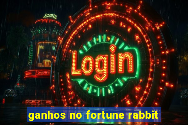 ganhos no fortune rabbit